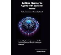 Building Modular AI Agents with Semantic Kernel: Skills, Memory, and Planner Explained