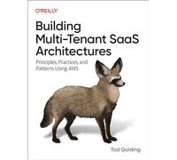 Construcción de arquitecturas SaaS multiinquilino: principios, prácticas y patrones con AWS