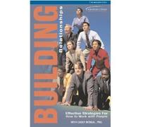 Building Relationships: Effective Strategies for How to Work with People