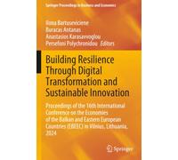 Building Resilience Through Digital Transformation and Sustainable Innovation (Springer Proceedings in Business and Economics)