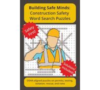 Building Safe Minds: Confined Space Safety Word Search: OSHA confined space word search puzzles for lunch-room safety reinforcement - permits, ... (Building Safe Minds: Word Search Puzzles)