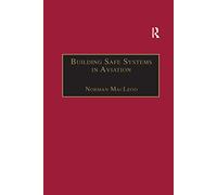Building Safe Systems in Aviation: A CRM Developer's Handbook