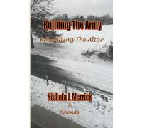 Building The Army: Rebuilding The Altar