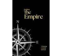 Building The Empire: A Startup Growth Journal for Aspiring Entrepreneurs, Business Planner, Idea Notebook, black, Hardcover