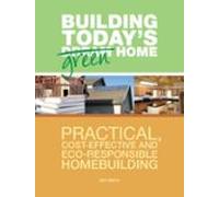 Building Todays Green Home (ebook)