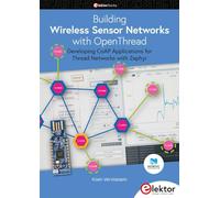 Building Wireless Sensor Networks with OpenThread: developing CoAP Applications for Thread Networks with Zephyr