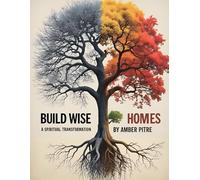 Building Wise Homes