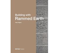 Building with Rammed Earth
