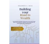 Building Your Road To Wealth (ebook)