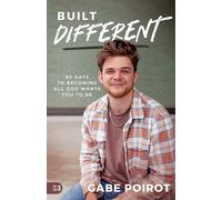 Built Different: 90 Days to Becoming all God Wants You to Be