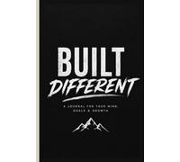 Built Different: Created for thinkers, dreamers, and doers who believe consistent effort, bold ideas, and personal growth shape an extraordinary life together.