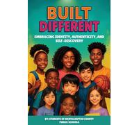 Built Different: Embracing Identity, Authenticity, and Self-Discovery