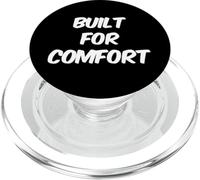 Built For Comfort Yes I Am Fat People Funny Snacks Citas PopSockets PopGrip para MagSafe