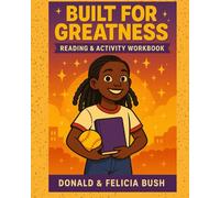 Built for Greatness: Reading and Activity Book