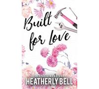 Built for Love