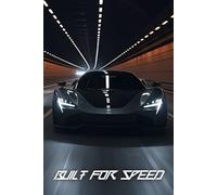 Built for Speed Notebook: A Lined Journal for Car Lovers, Racing Fans, and Automotive Enthusiasts