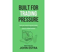 Built for Trading Pressure: Train your mind to execute calmly, make decisions fast, and survive chaos in volatile markets