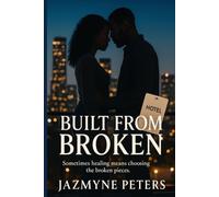 Built from Broken