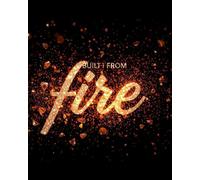 Built from Fire Motivational Journal