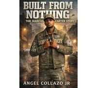 Built From Nothing: The Marcus Carter Story
