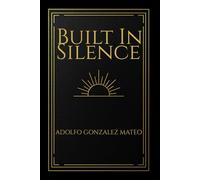 Built In Silence