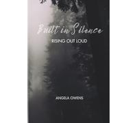 Built in Silence: Rising Out Loud