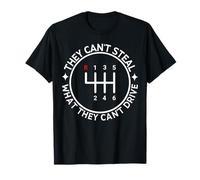 Built in Theft Protection Stick Shift Manual Transmission Camiseta