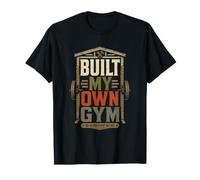 Built My Own Gym Sin Membresía Garage Gains Camiseta
