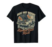 Built Not Bought Legends Don't Rust Diseño de Coche clásico Camiseta
