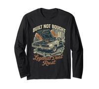 Built Not Bought Legends Don't Rust Diseño de Coche clásico Manga Larga