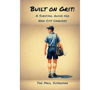 Built on Grit: A Survival Guide for New City Carriers