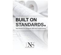 Built On Standards: How Brands Are Designed, Built and Trusted Online