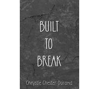 Built to Break