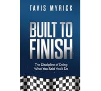Built to Finish