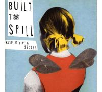 Built to Spill - Keep It Like a Secret [Import]