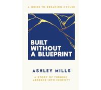 Built Without A Blueprint