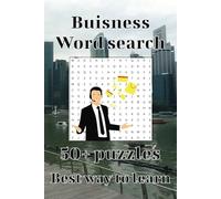 buinsess word search puzzle: Word searches with easy-to-read print about finance, entrepreneurship, and office life | 6x9 inches, 110 pages | 50+ puzzles... Gift for vacations, holidays, and free time