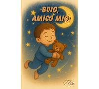 Buio, amico mio! (PICCOLI GRANDI PASSI)