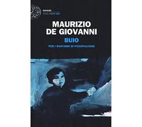 Buio per i Bastardi di Pizzofalcone (Einaudi. Stile libero big)
