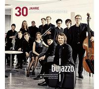 Bujazzo - 30 Jahre Bundesjazzorchester