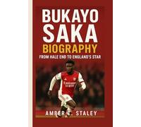 BUKAYO SAKA BIOGRAPHY: From Hale End to England’s Star