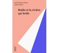 Buldo Et La Rivière Qui Brûle (ebook)