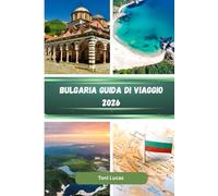 Bulgaria Guida di viaggio 2026