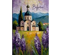 Bulgaria Travel Journal - Purple Trip Diary to Record Adventures & Memories in Bulgaria | Souvenir Gift for Girls, Teens & Women | 120 Wide-Ruled Pages, Paperback