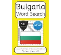 Bulgaria Word Search Book: Words Search With Easy To Read Print about Bulgaria, Travel, Culture and More | 6x9 inches, 100 pages | 50 puzzles. Ideal ... English, Spanish, Italian, French and German.