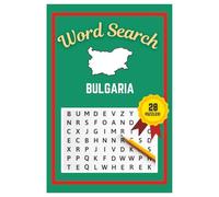Bulgaria Word Search Puzzle Book: Easy to read print | 6x9 inches | 28 Puzzles, 262 Words, 42 Pages | Gift for Country & Geography Lovers, Vacations, Road Trips, Holidays, & Free Time