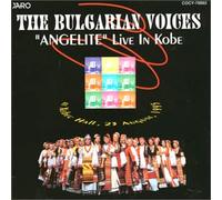 Bulgarian Voices, The - "Angelite" (Live in Kobe)(JP-Import)