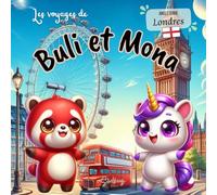 Buli et Mona à Londres : Les voyages de Buli et Mona