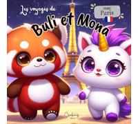 Buli et Mona à Paris : Les voyages de Buli et Mona