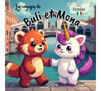 Buli et Mona à Venise : Les voyages de Buli et Mona